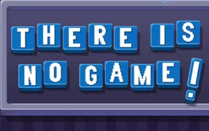 There Is No